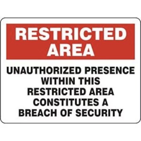Accuform RESTRICTED AREA SAFETY SIGN UNAUTHORIZE MADM944XT